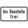 Panneau ZZ.1028-31. 330x600mm jusqu'au chantier libre Label de qualité RAL film RA1