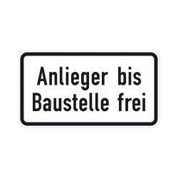 Panneau ZZ.1028-32. 330x600mm riverains jusqu'au chantier libre Label de qualité RAL film RA1