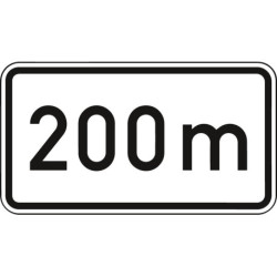 Panneau ZZ.1004. 231x420mm Texte : 200m Label de qualité RAL film RA1