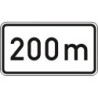 Panneau ZZ.1004. 330x600mm Texte : 200m Label de qualité RAL film RA1