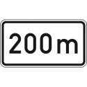 Panneau ZZ.1004. 231x420mm Texte : 200m Label de qualité RAL film RA2
