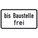 Panneau ZZ.1028-31. 231x420mm jusqu'au chantier libre Label de qualité RAL film RA2
